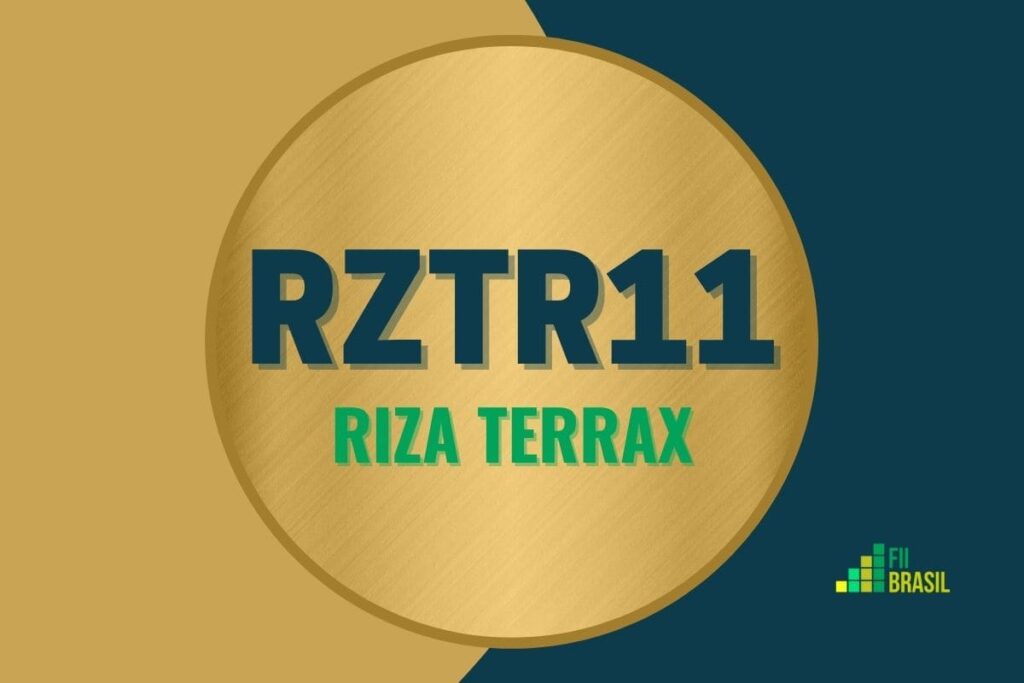 RZTR11 Riza Terrax Atualização diária de dividendos cotação e notícias