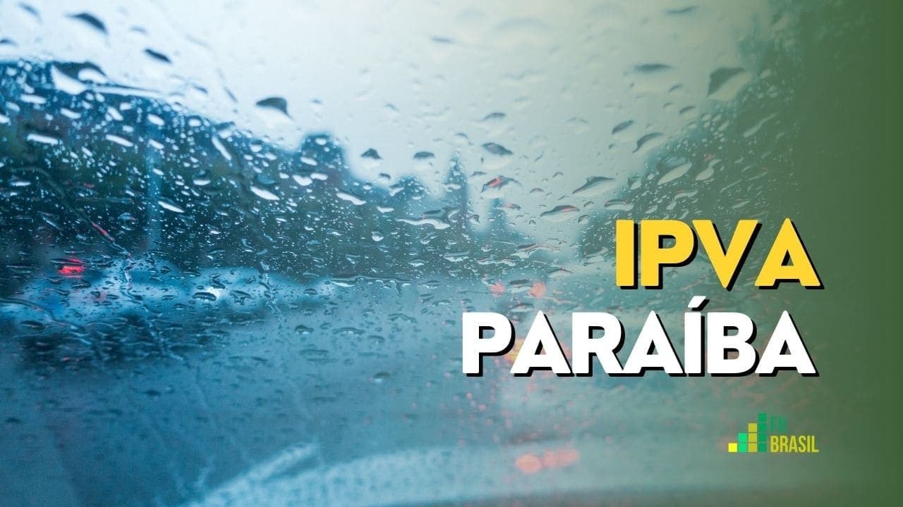 IPVA 2024 PB: consulte valor e datas de vencimento do imposto na Paraíba