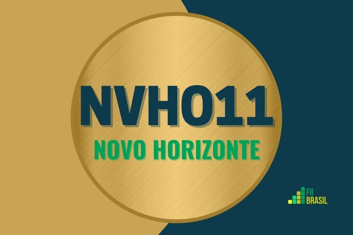 NVHO11 Novo Horizonte: cotação, rendimentos e notícias