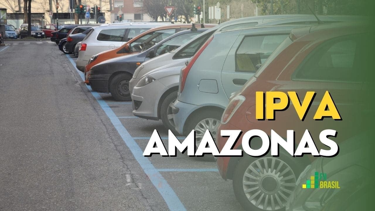 IPVA 2023 AM: liberado calendário de pagamento, valor e desconto do imposto