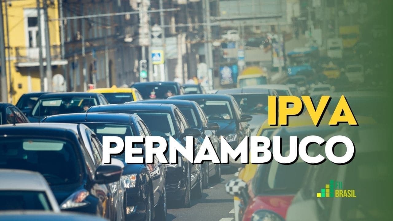 IPVA 2023 PE: liberado calendário de pagamento, valor e desconto do imposto