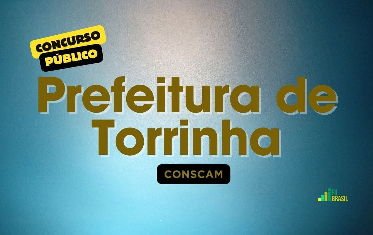 Prefeitura de Torrinha anuncia Processo Seletivo para nível Médio, Superior; seleção organizada pela Conscam