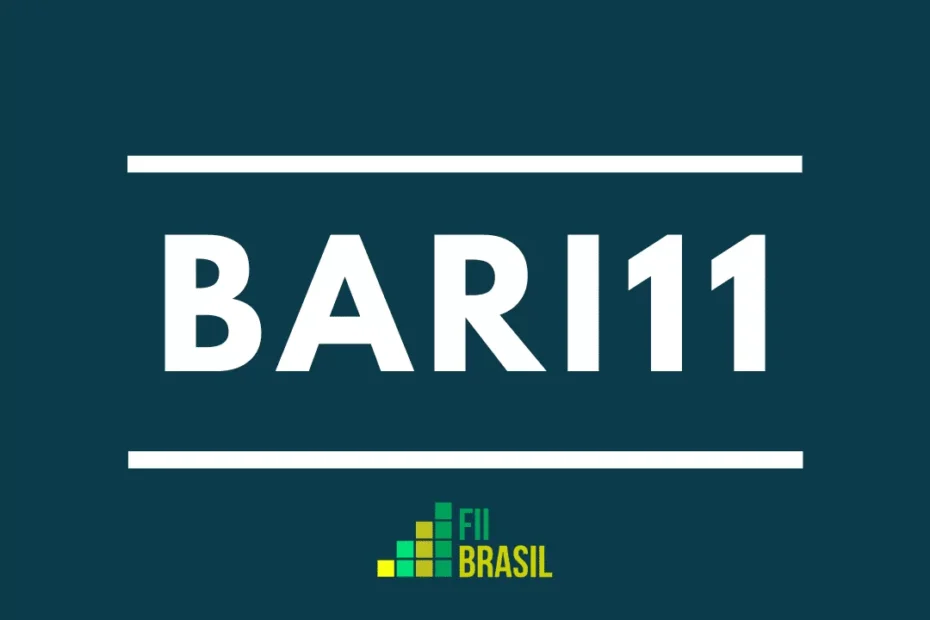 BARI11: FII Barigui Rendimentos administrador Oliveira Trust