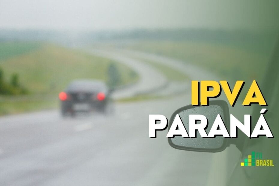 Veículos registrados em Paraná tem desconto de até 3% no IPVA 2023