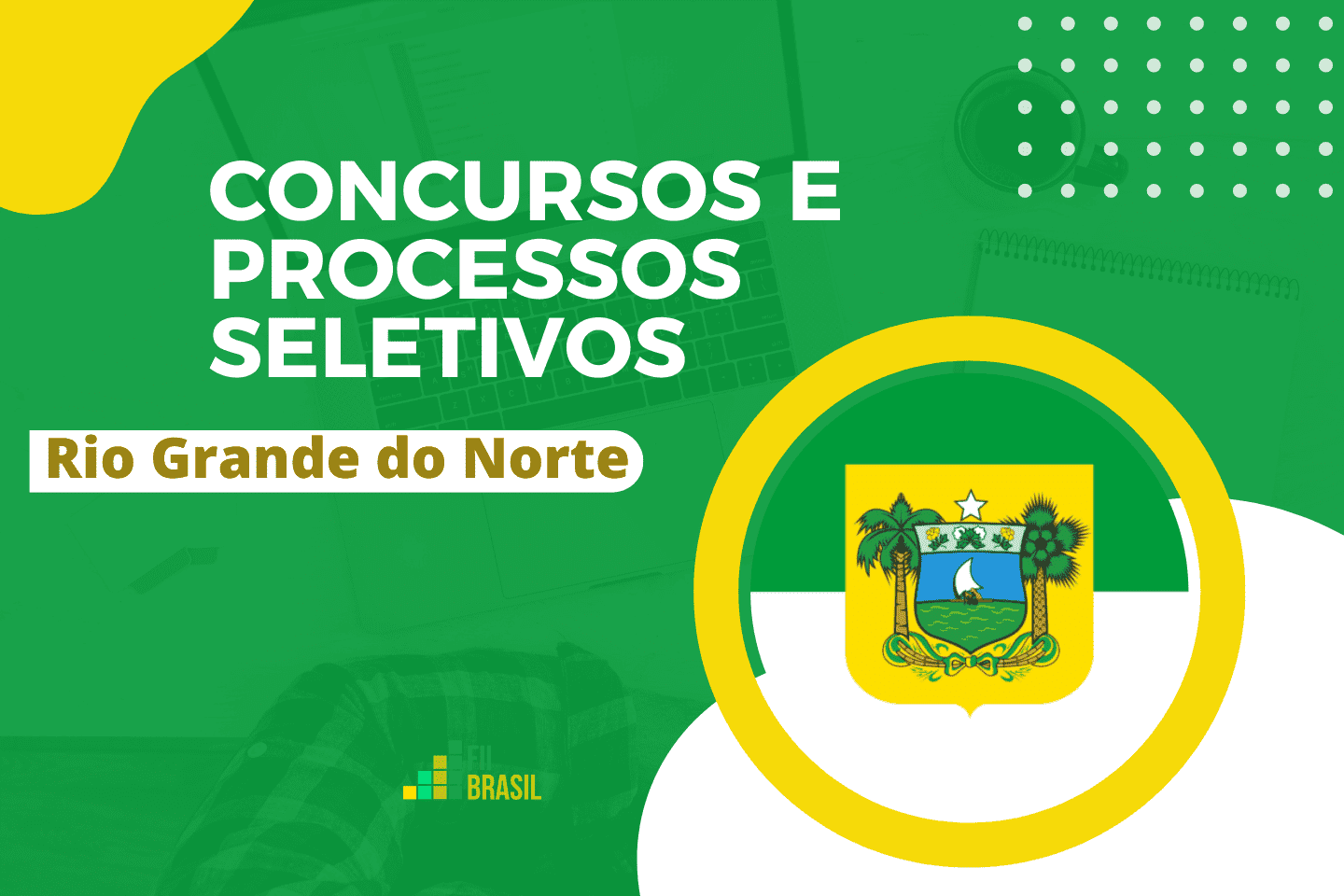 Concursos Rio Grande do Norte