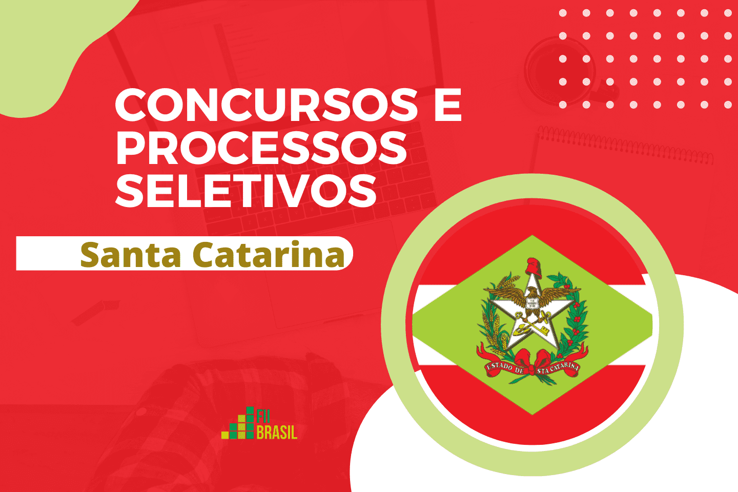 Concursos em Santa Catarina