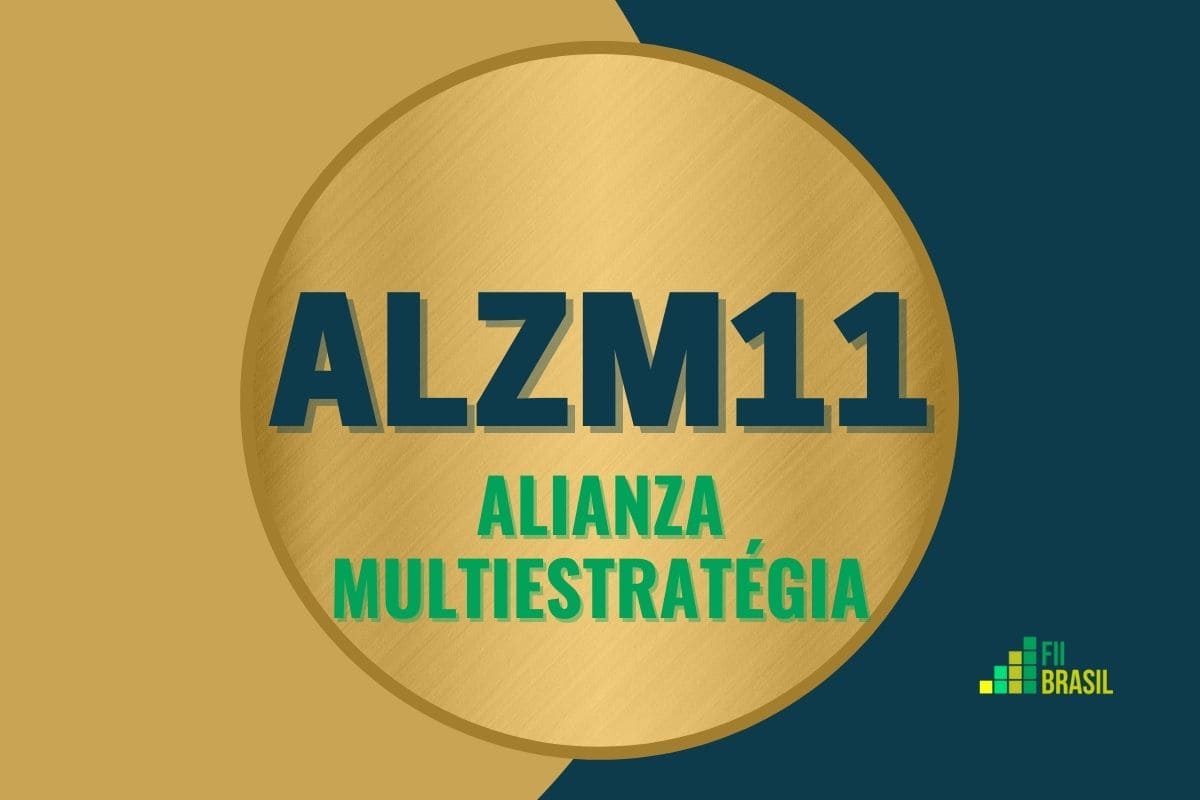 ALZM11: FII ALIANZA MULTIESTRATÉGIA administrador BTG Pactual
