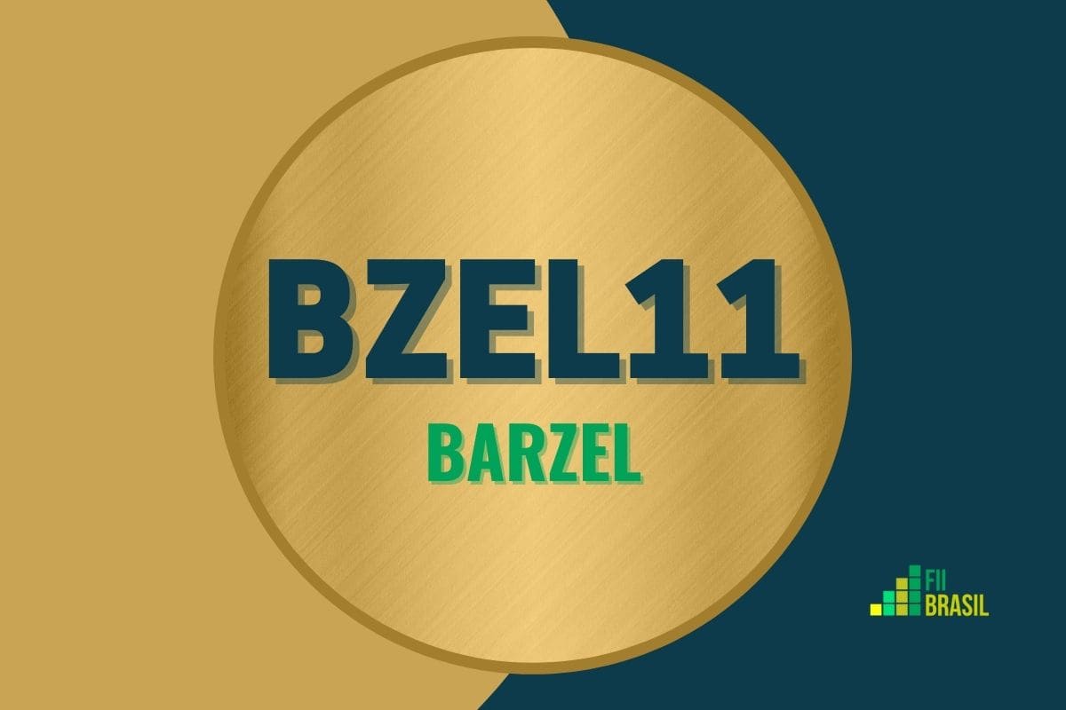 BZEL11: FII BARZEL administrador BRL Trust