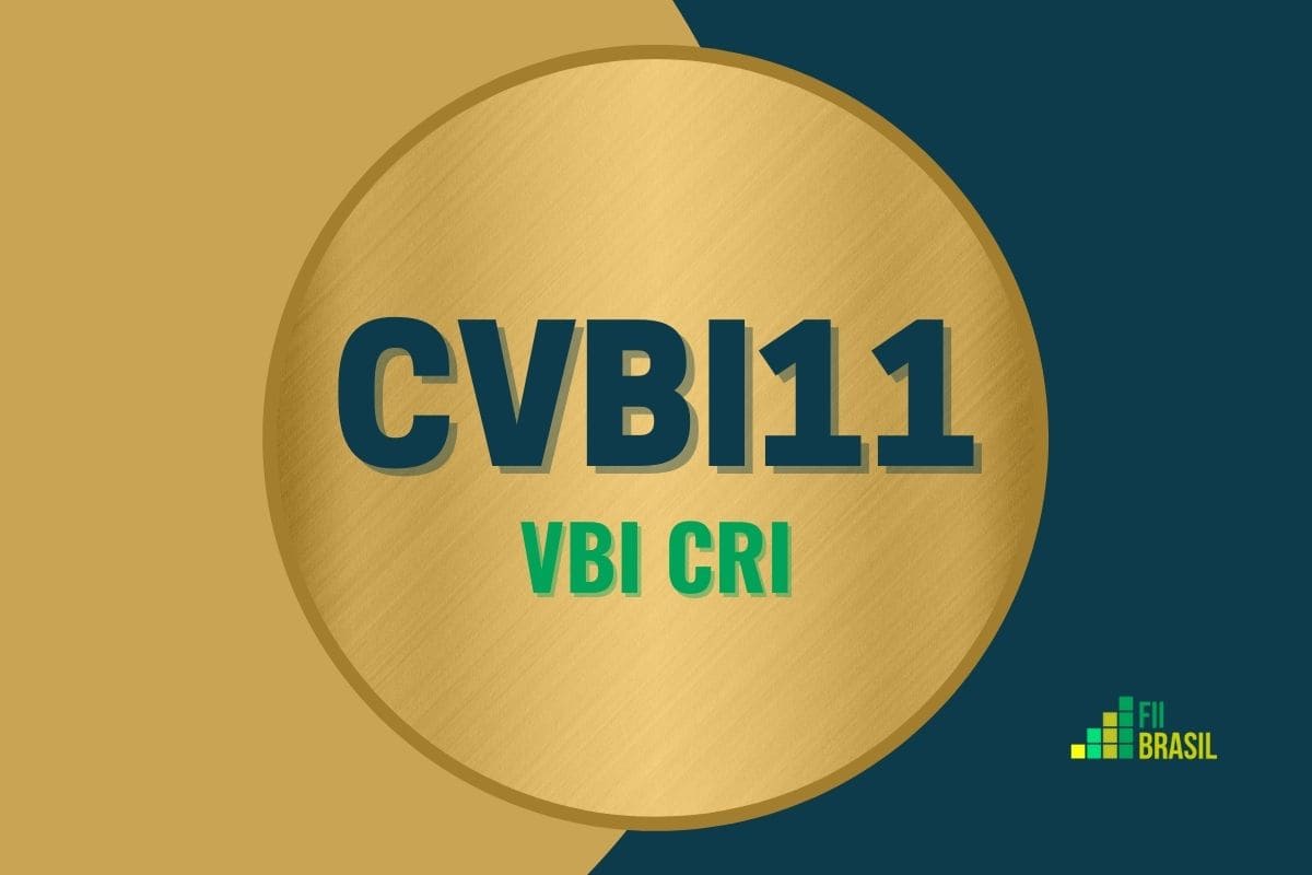 CVBI11: FII VBI CRI administrador BRL Trust