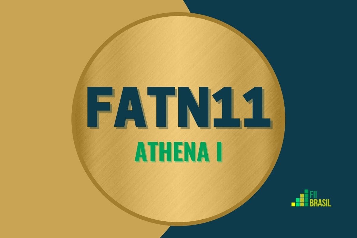 FATN11: FII Athena I administrador BR-Capital
