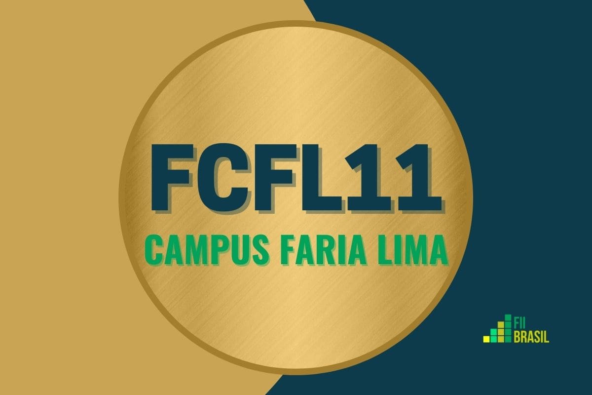 FCFL11: FII Campus Faria Lima administrador BTG Pactual