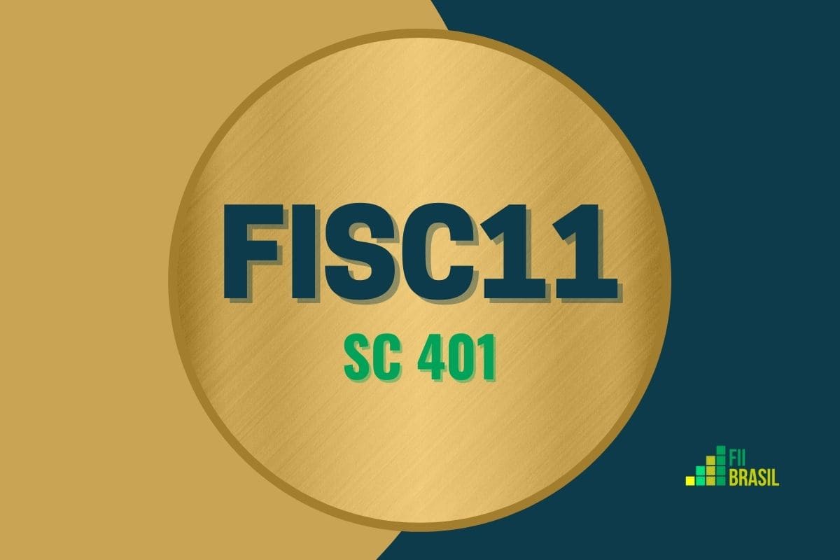 FISC11: FII Sc 401 administrador BR-Capital
