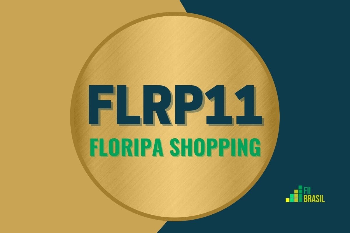FLRP11: FII Floripa Shopping administrador Hedge Investments