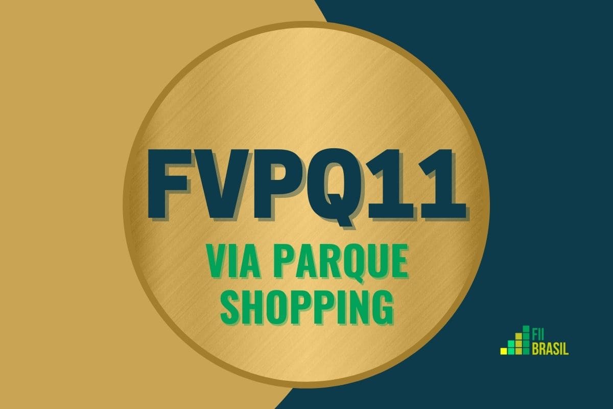 FVPQ11: FII Via Parque Shopping administrador Rio Bravo