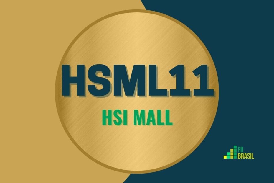 HSML11: FII HSI Mall administrador Santander Caceis