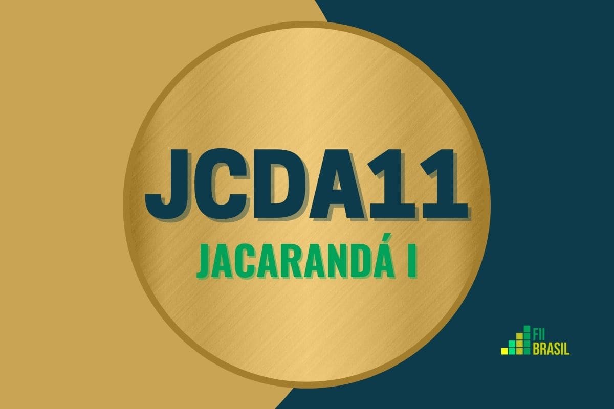 JCDA11: FII JACARANDÁ I administrador BRL Trust