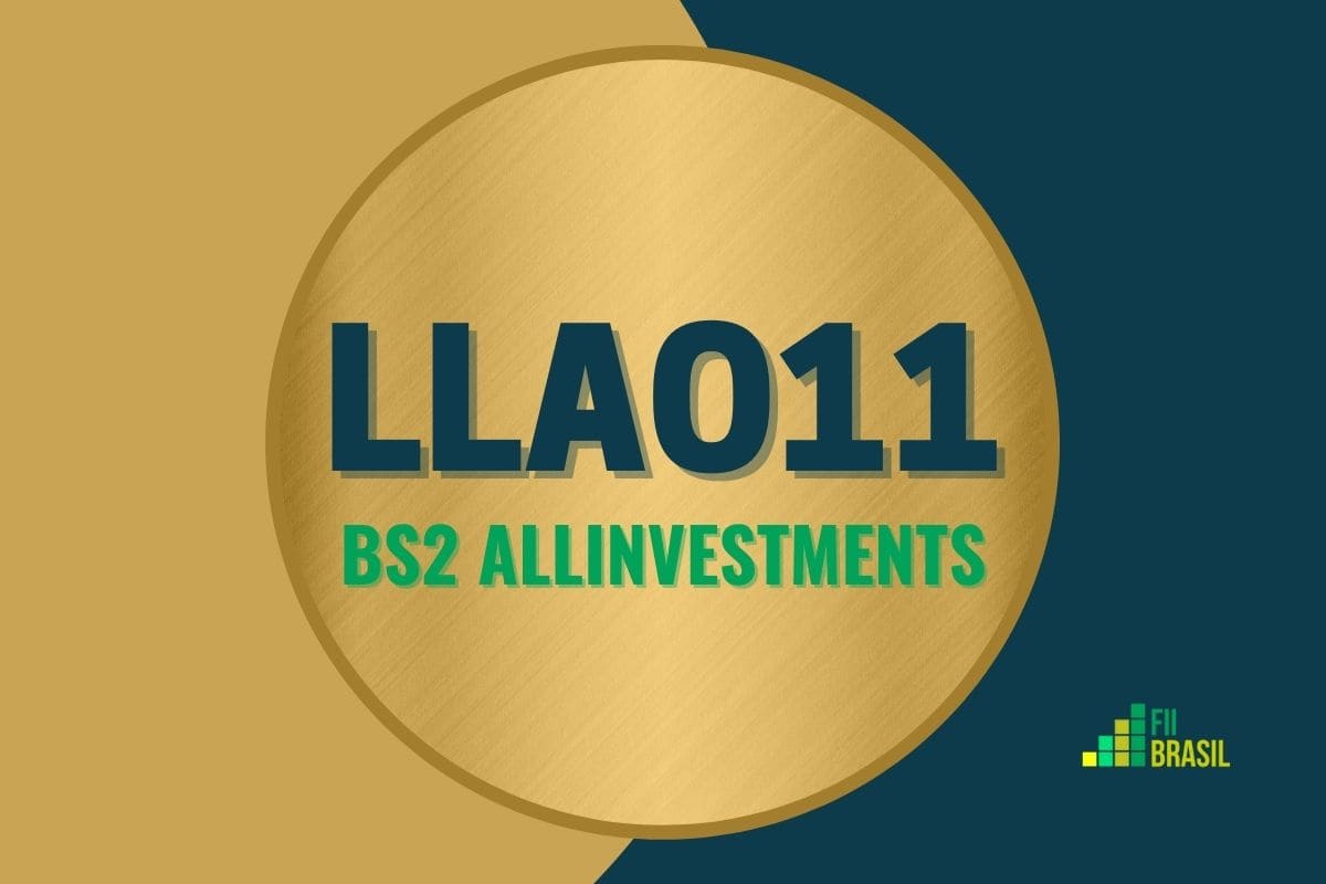 LLAO11: FII BS2 ALLINVESTMENTS administrador Singulare