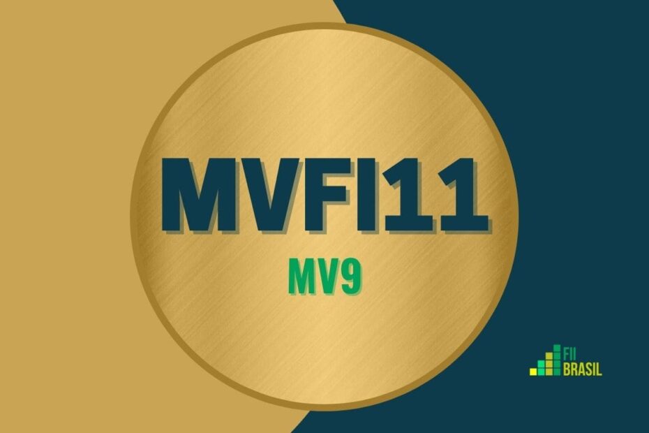 MVFI11: FII Mv9 administrador BTG Pactual