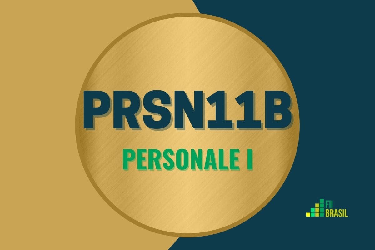 PRSN11B: FII Personale I administrador Oliveira Trust