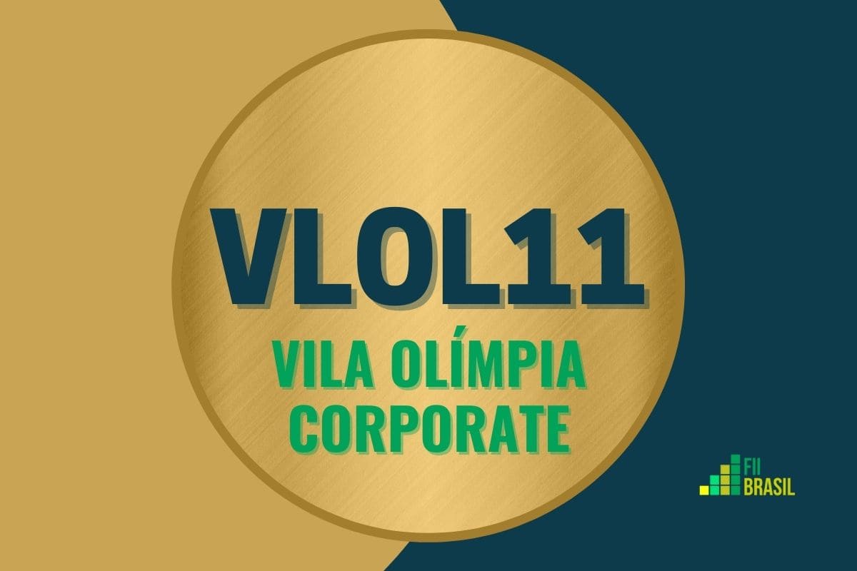VLOL11 (descontinuado - adquirido pelo PVBI11): FII Vila Olímpia Corporate administrador Oliveira Trust