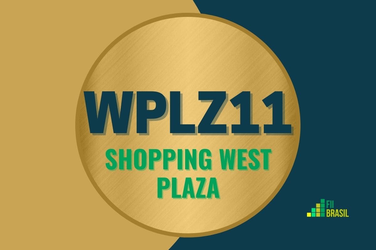 WPLZ11: FII Shopping West Plaza administrador Hedge Investments