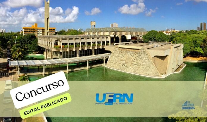 UFRN Rio Grande do Norte concurso público