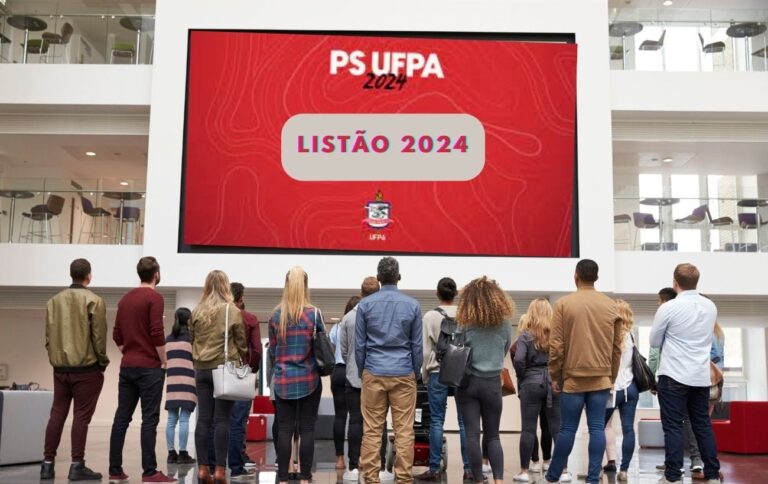 Listão Ufpa 2024 Veja Agora Relação De Aprovados No Ps Da Ufpa 