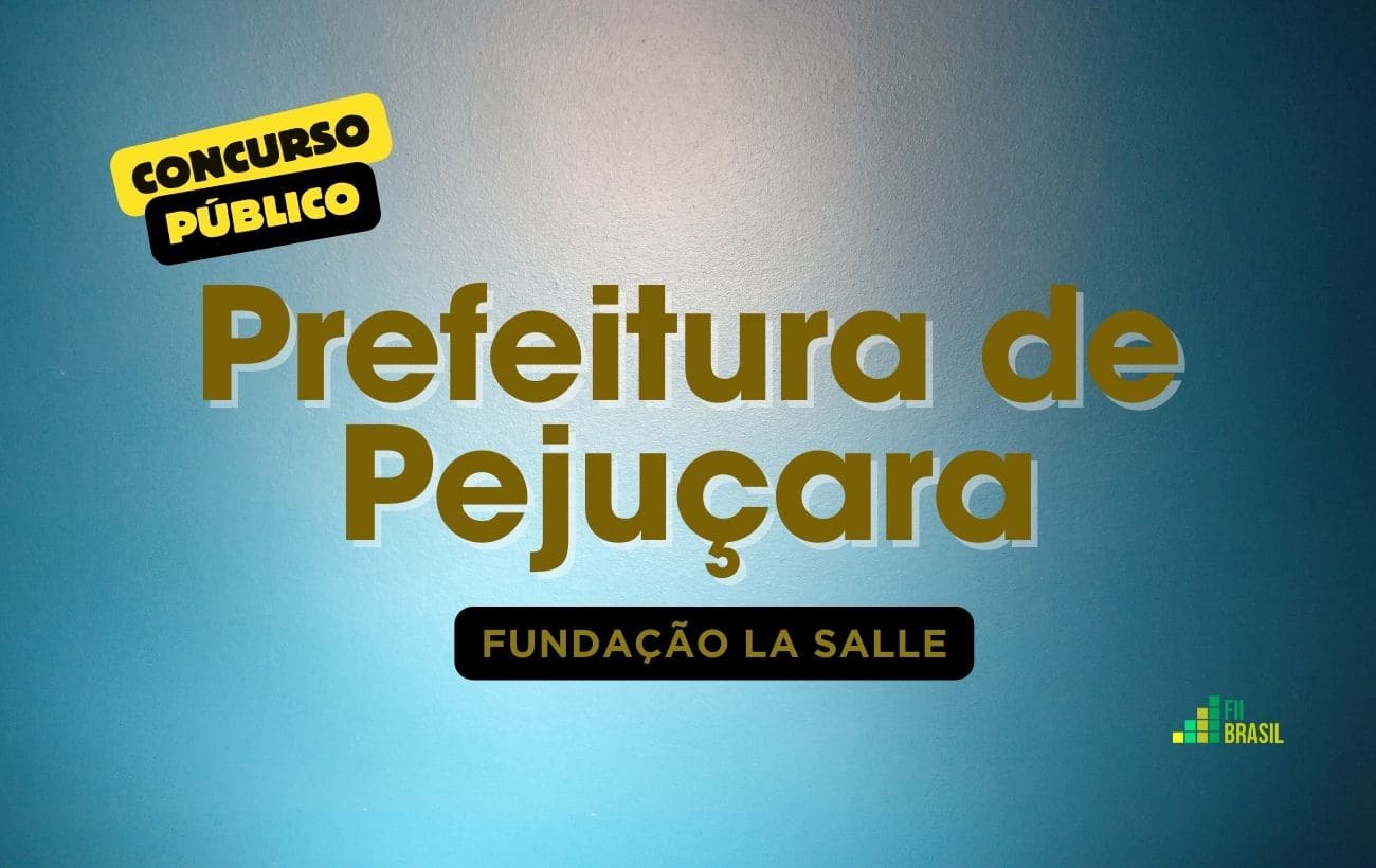 Prefeitura De Pejuçara Anuncia Concurso Para Nível Fundamental A Superior Veja Como Participar 9013