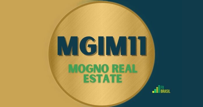 MGIM11: FII Mogno Real Estate administrador BTG PACTUAL SERVIÇOS FINANCEIROS S/A DTVM