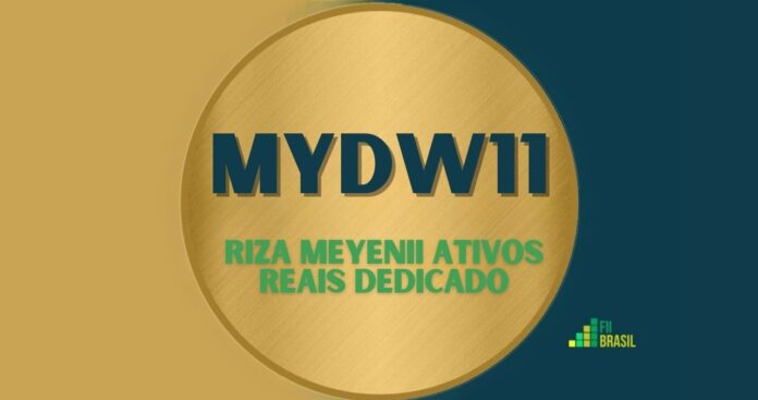 MYDW11: FII RIZA MEYENII ATIVOS REAIS DEDICADO administrador