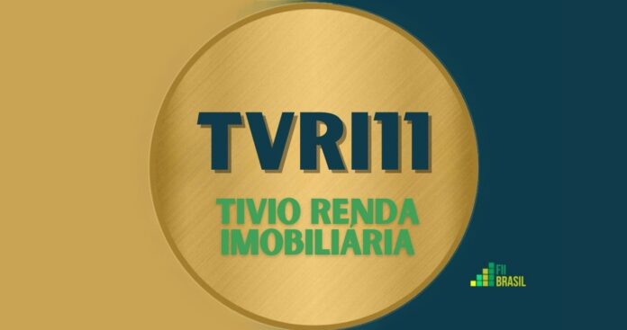 TVRI11: FII TIVIO RENDA IMOBILIÁRIA administrador BEM - DISTRIBUIDORA DE TITULOS E VALORES MOBILIARIOS LTDA.